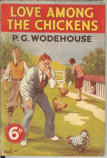 Love Among the Chickens by P. G. Wodehouse