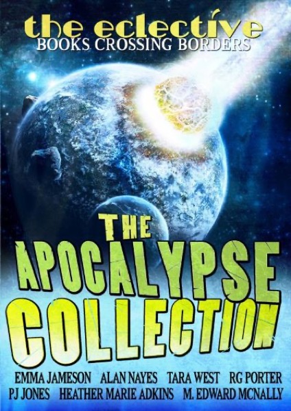 The Eclective: The Apocalypse Collection by The Eclective