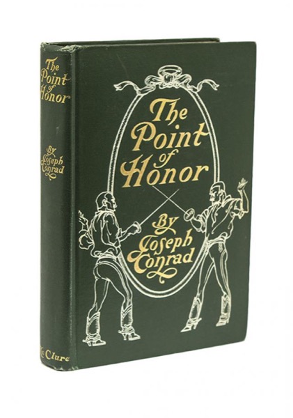 The Point Of Honor: A Military Tale by Joseph Conrad