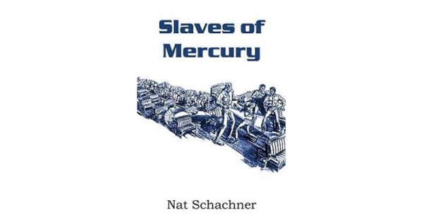 Slaves of Mercury by Nathan Schachner