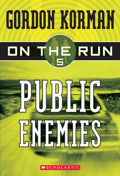 Public Enemies by Gordon Korman