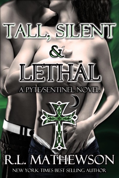 Tall, Silent & Lethal by R. L. Mathewson