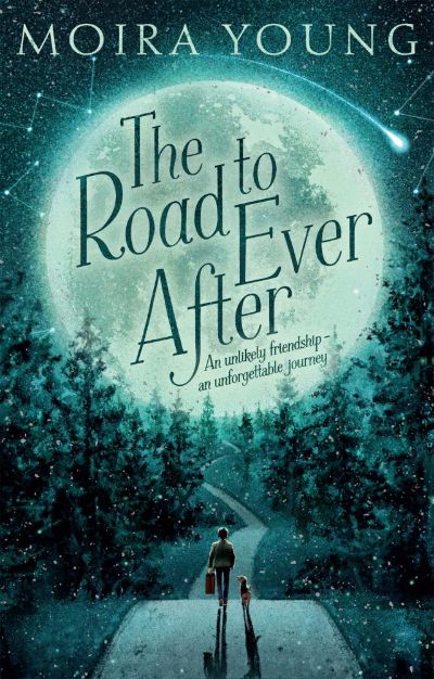 The Road to Ever After by Moira Young