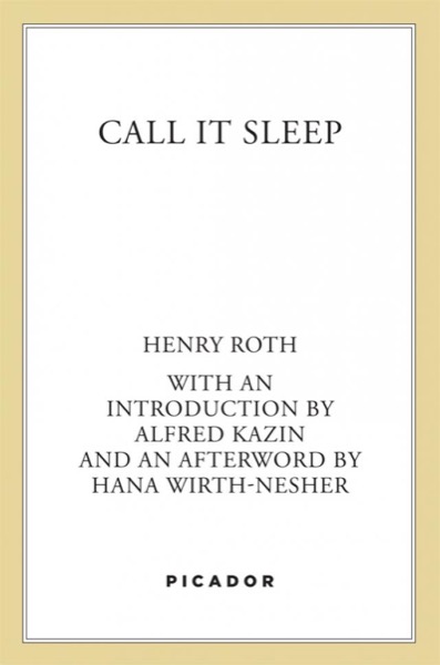 Call It Sleep by Henry Roth