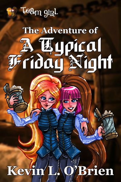 The Adventure of a Typical Friday Night by Kevin L. O'Brien