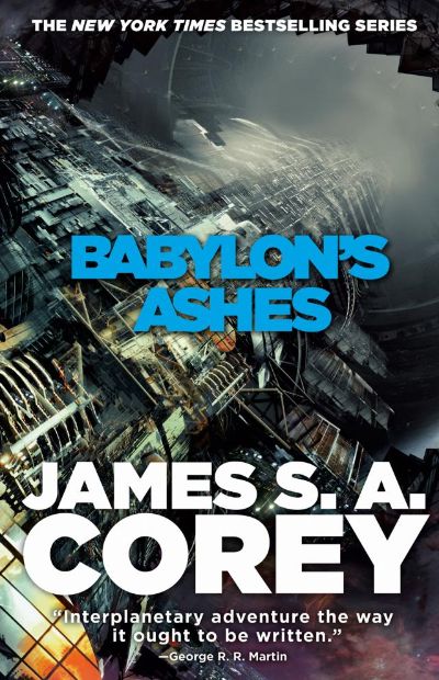 Babylon's Ashes by James S. A. Corey