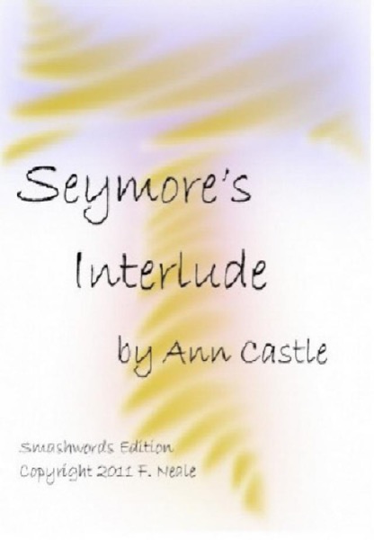 Seymore's Interlude by Franci Neale