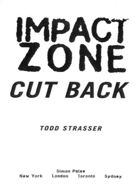 Cut Back by Todd Strasser