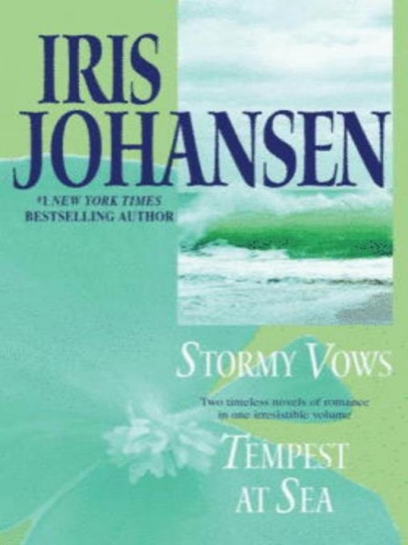 Stormy Vows by Iris Johansen