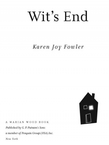 Wit's End by Karen Joy Fowler