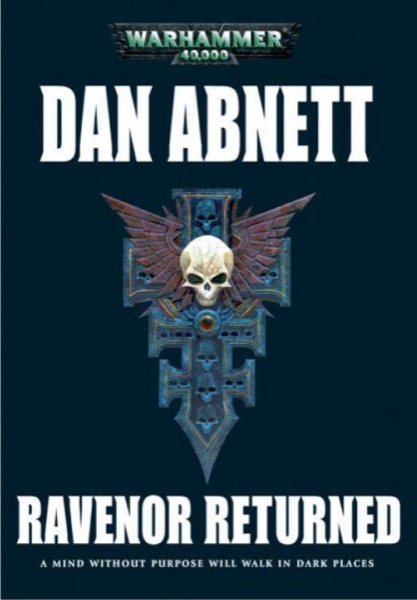 Ravenor Returned by Dan Abnett