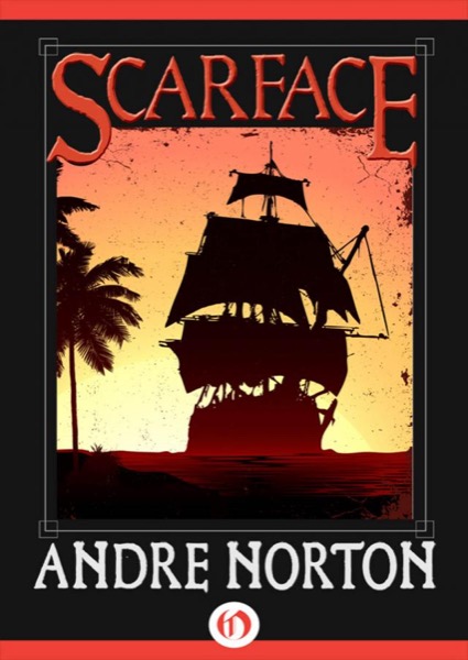 Scarface by Andre Norton