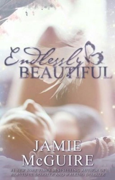 Endlessly Beautiful 1.5 by Jamie McGuire