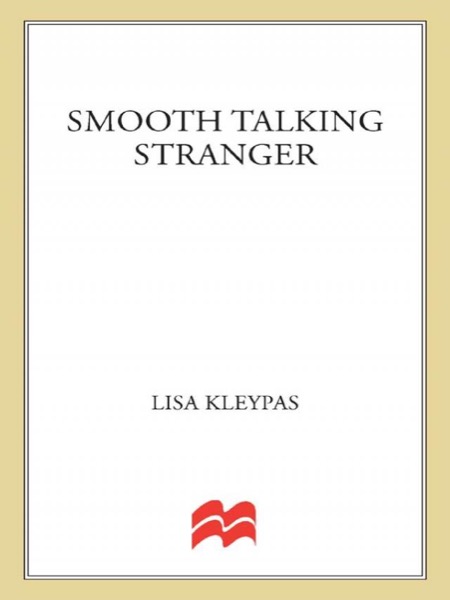 Smooth Talking Stranger by Lisa Kleypas