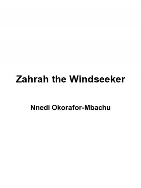 Zahrah the Windseeker by Nnedi Okorafor