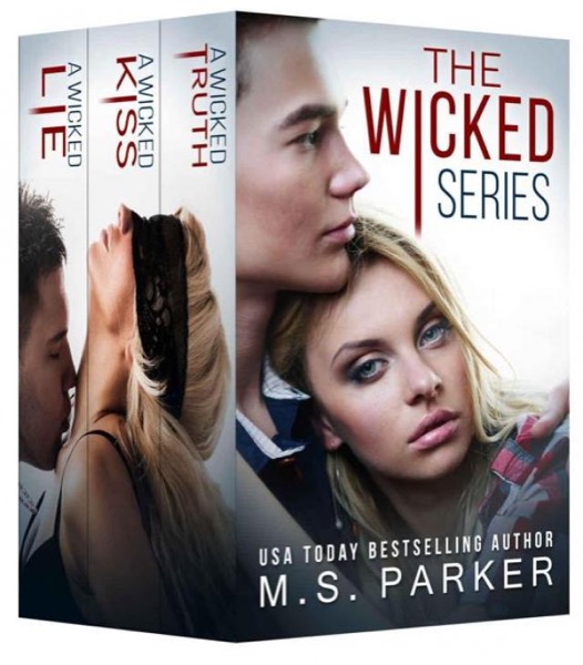 Wicked Series Complete Box Set by M. S. Parker