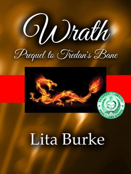 Wrath, Prequel to Tredan's Bane by Lita Burke