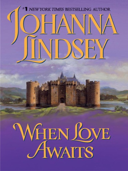 When Love Awaits by Johanna Lindsey