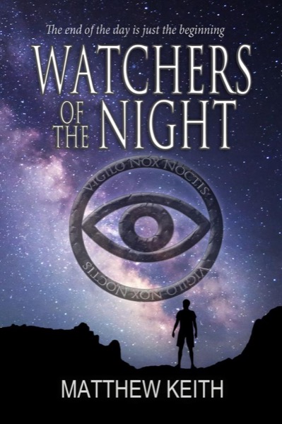 Watchers of the Night by Matthew Keith