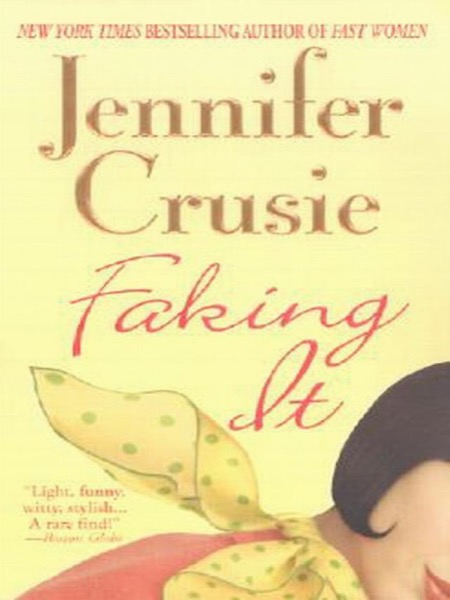 Faking It by Jennifer Crusie