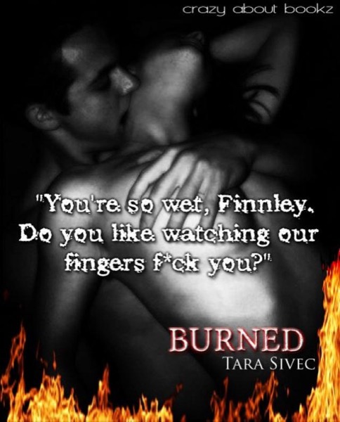 Burned by Tara Sivec