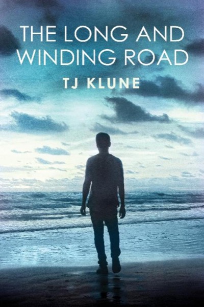 The Long and Winding Road by T. J. Klune