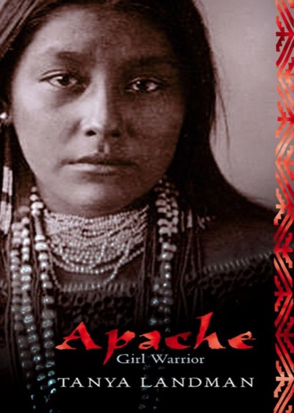 Apache by Tanya Landman