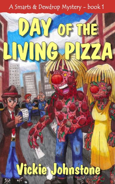 Day of the Living Pizza by Vickie Johnstone