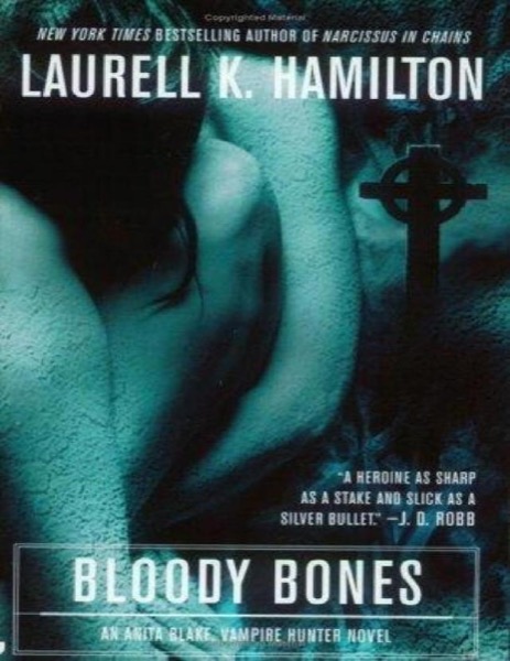 Bloody Bones by Laurell K. Hamilton