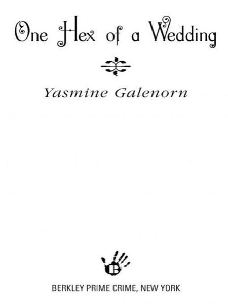 One Hex of a Wedding by Yasmine Galenorn