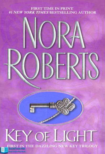 Key of Light by Nora Roberts