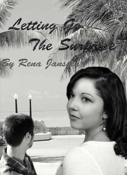 Letting Go: The Surprise by Rena Janssen