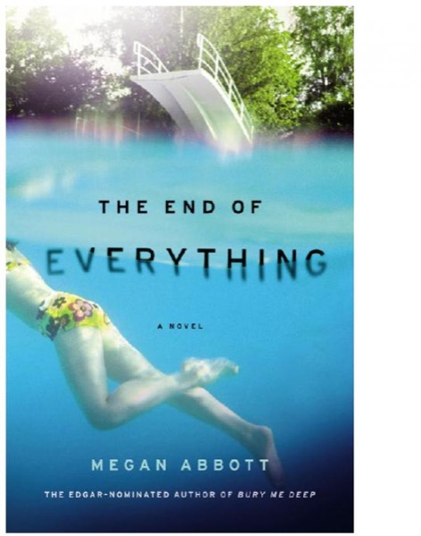 The End of Everything by Megan Abbott