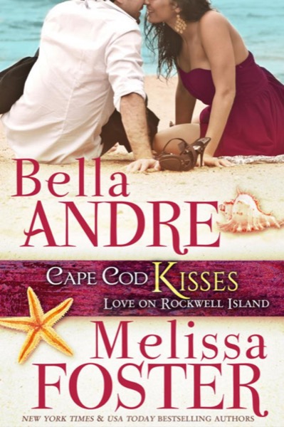 Cape Cod Kisses by Bella Andre