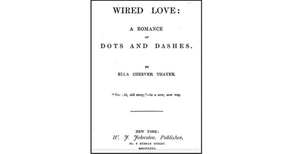 Wired Love by Ella Cheever Thayer