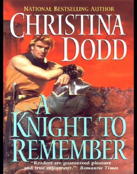 A Knight to Remember: Good Knights #2 by Christina Dodd