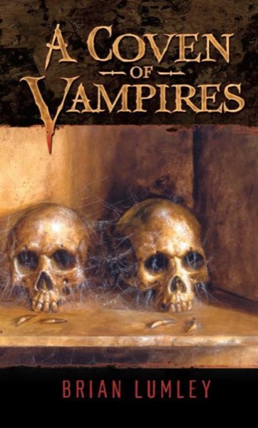 A Coven of Vampires by Brian Lumley