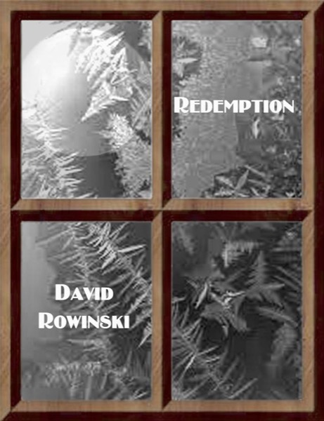 Redemption by David Rowinski