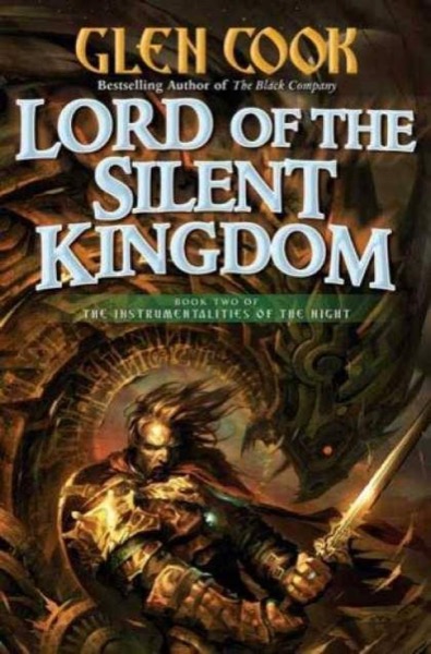 Lord of the Silent Kingdom by Glen Cook