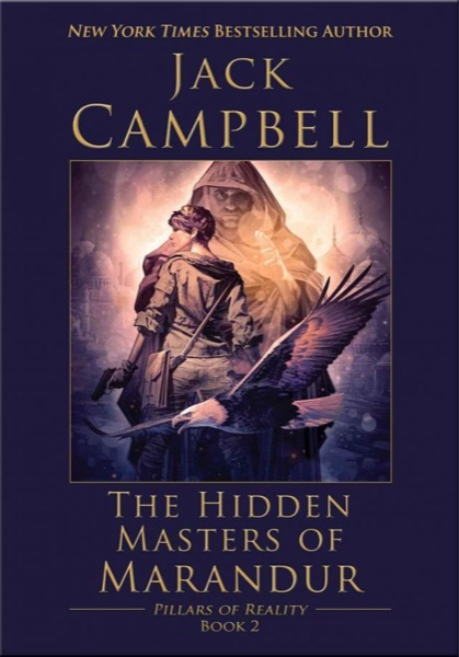 The Hidden Masters of Marandur by Jack Campbell