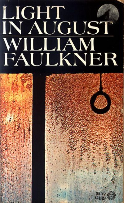 Light in August by William Faulkner