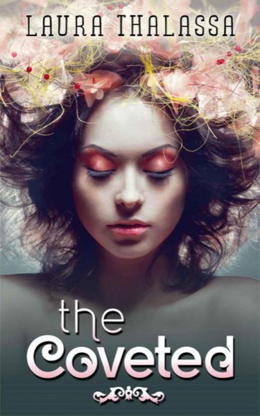 The Coveted (The Unearthly #2) by Laura Thalassa