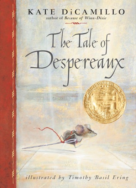 The Tale of Despereaux by Kate DiCamillo