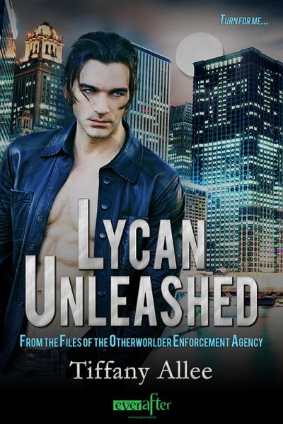 Lycan Unleashed by Tiffany Allee