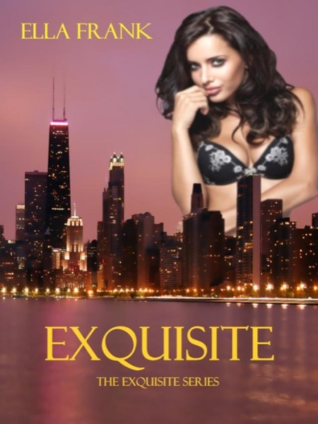 Exquisite by Ella Frank