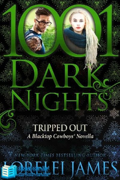 Tripped Out by Lorelei James