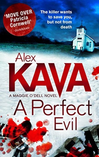 A Perfect Evil by Alex Kava