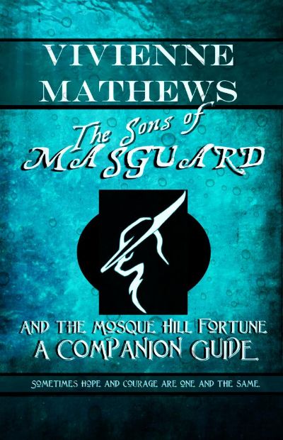 The Sons of Masguard Companion Guide by Vivienne Mathews