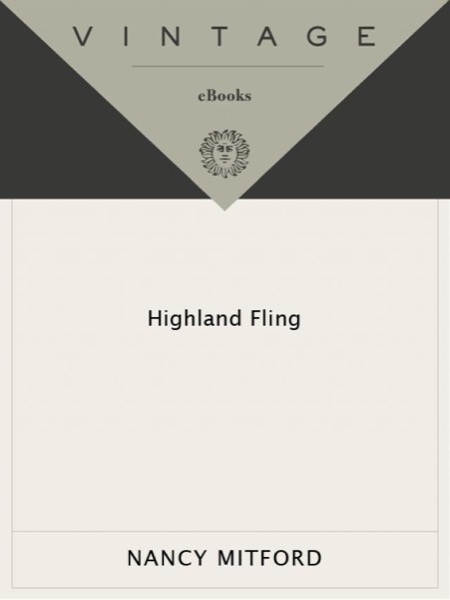 Highland Fling by Nancy Mitford