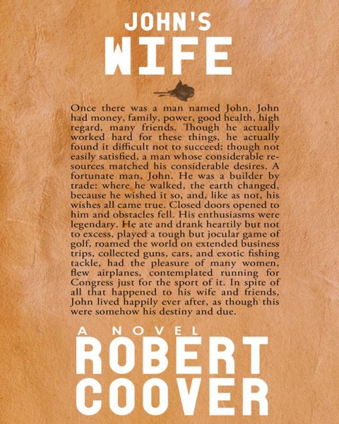 John's Wife by Robert Coover